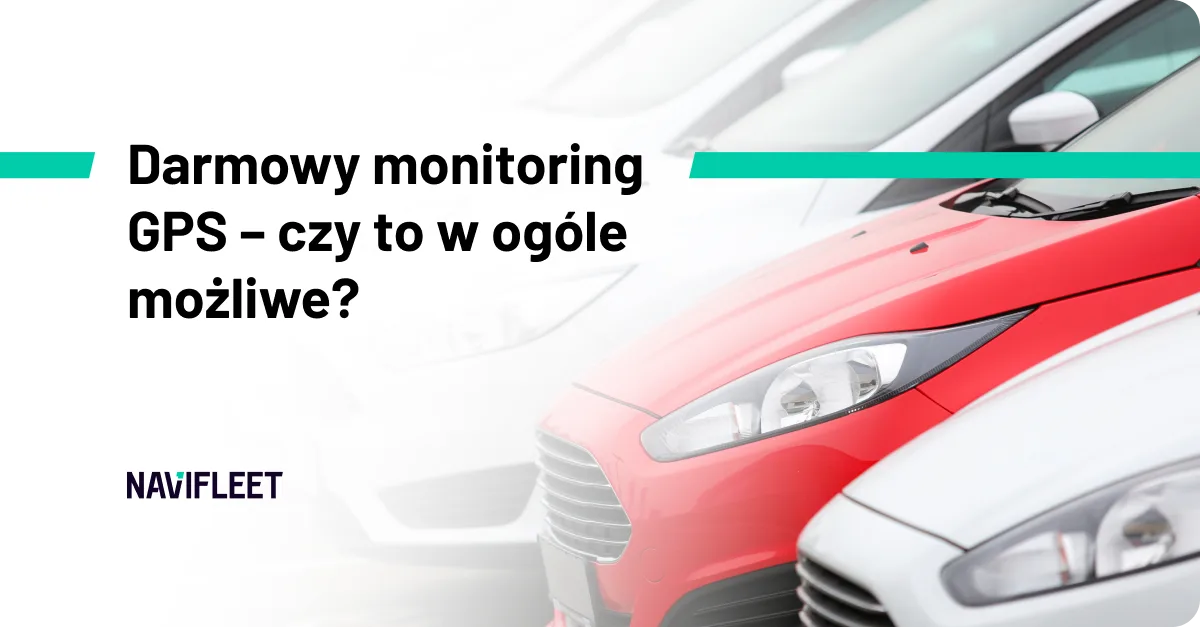 Darmowy monitoring GPS – czy to w ogóle możliwe?