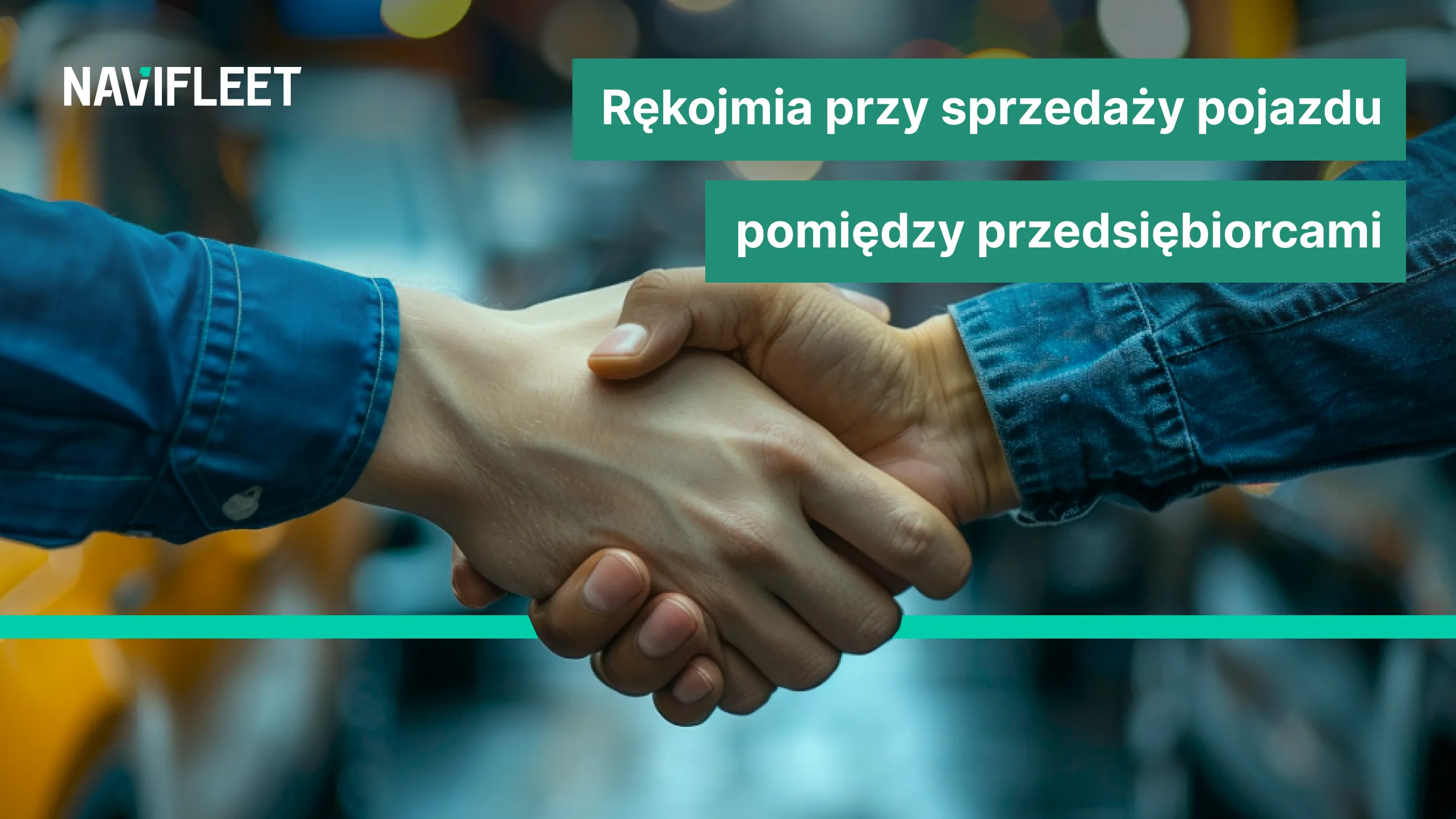 Rękojmia przy sprzedaży pojazdu pomiędzy przedsiębiorcami na przykładach – na co zwrócić uwagę?