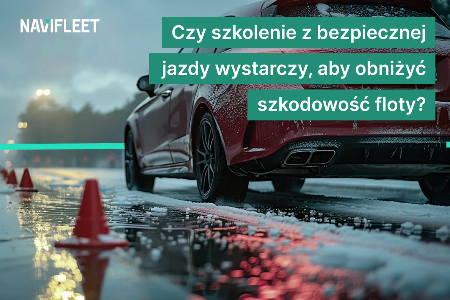 Czy szkolenie z bezpiecznej jazdy wystarczy, aby obniżyć szkodowość floty?